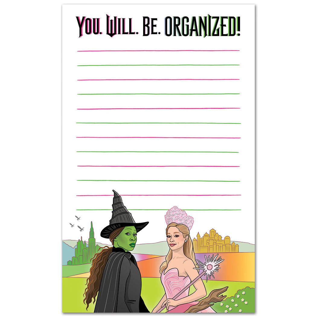 Wicked You Will be Organized Notepad