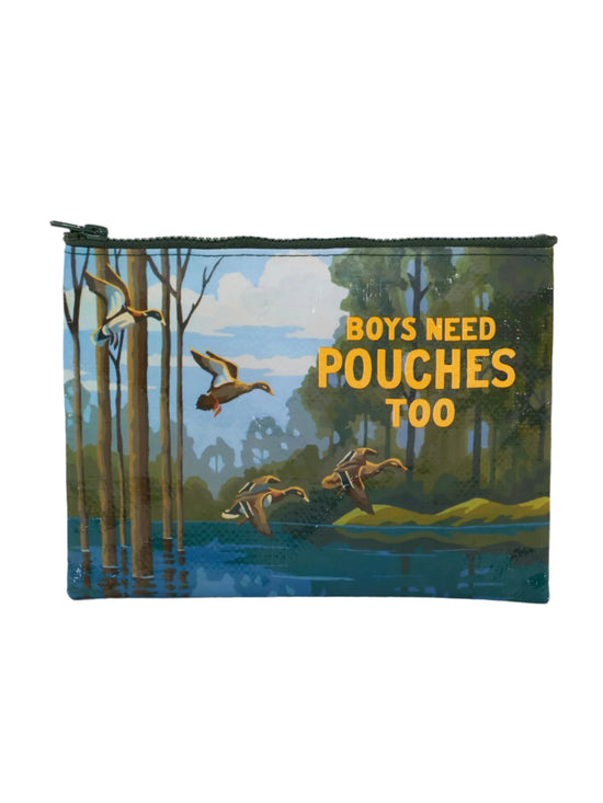 Boys Need Pouches Too Zipper Pouch