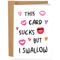 But I Swallow Card