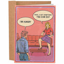 I Got Something You Can Eat Card