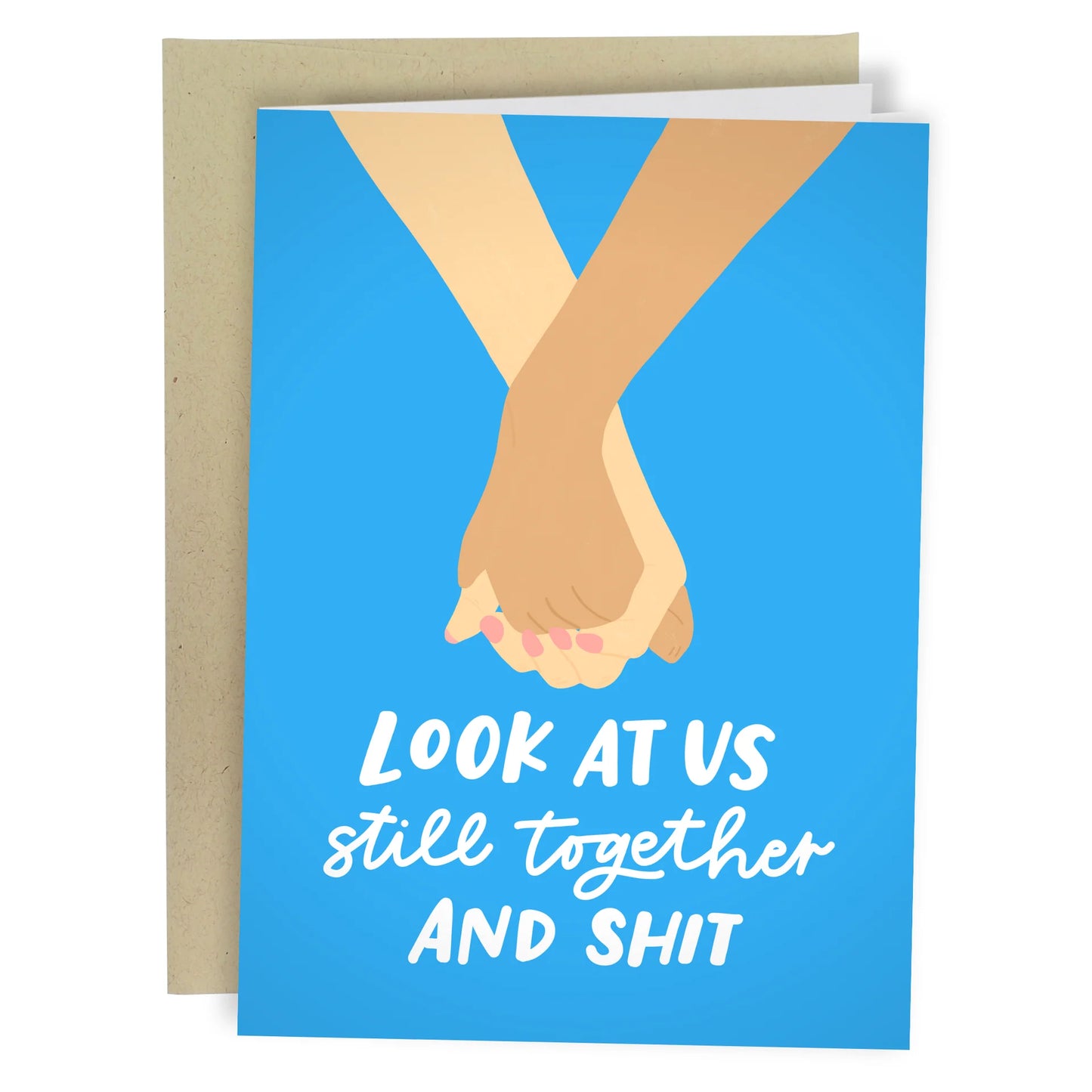 Still Together & Shit Card