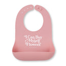I Can Buy Myself Flowers Wonder Bib