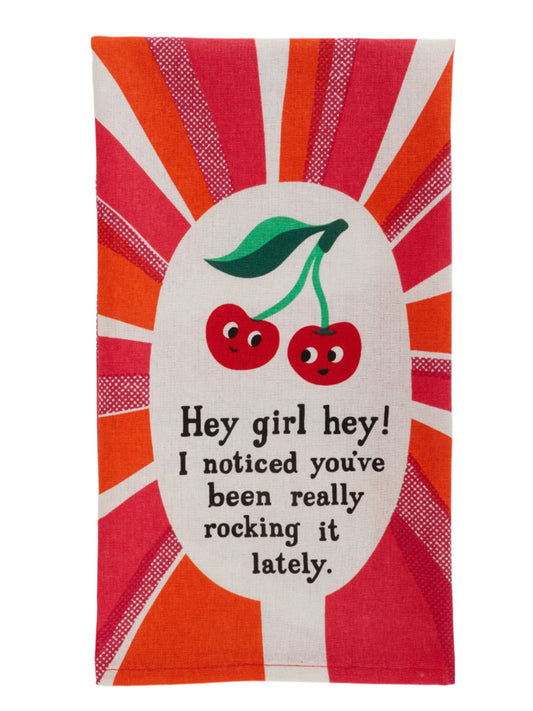 Hey Girl Hey! Dish Towel