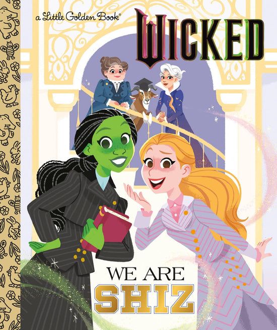 We Are Shiz Little Golden Book