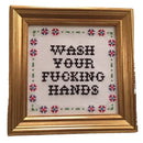 Wash Your Fucking Hands Cross-Stitch Kit