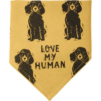 Poodle/Love My Human Large Pet Bandana
