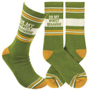 On My Worst Behavior Socks