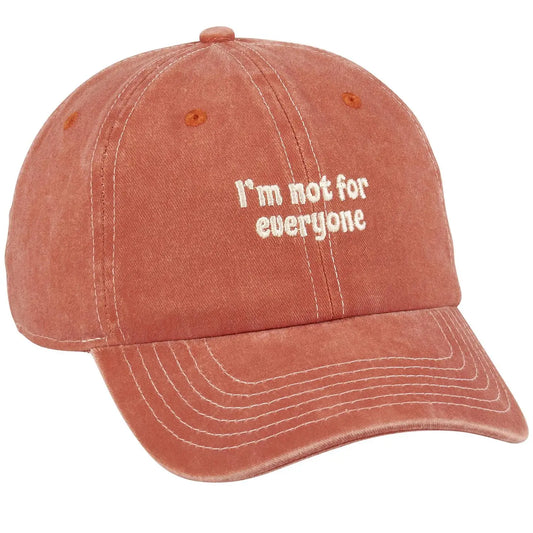 Not For Everyone Baseball Cap