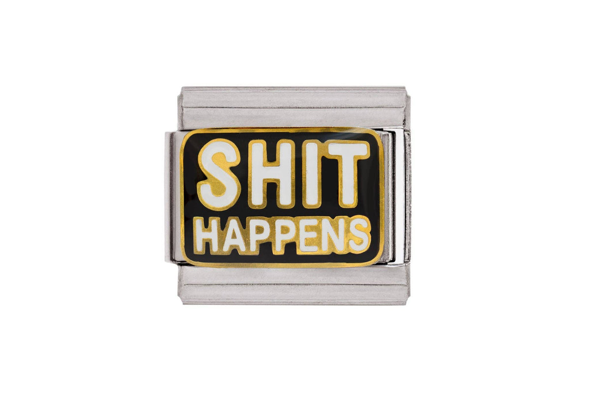 Shit Happens Italian Charm