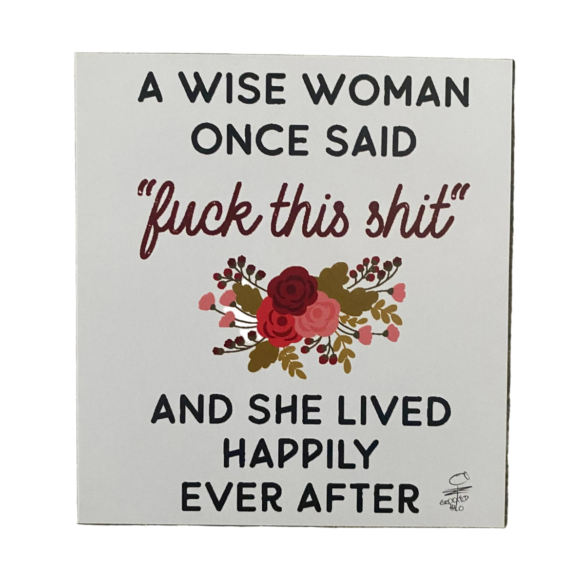 Fuck this Shit Magnet
