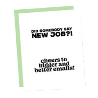 New Job? Bigger Emails Card