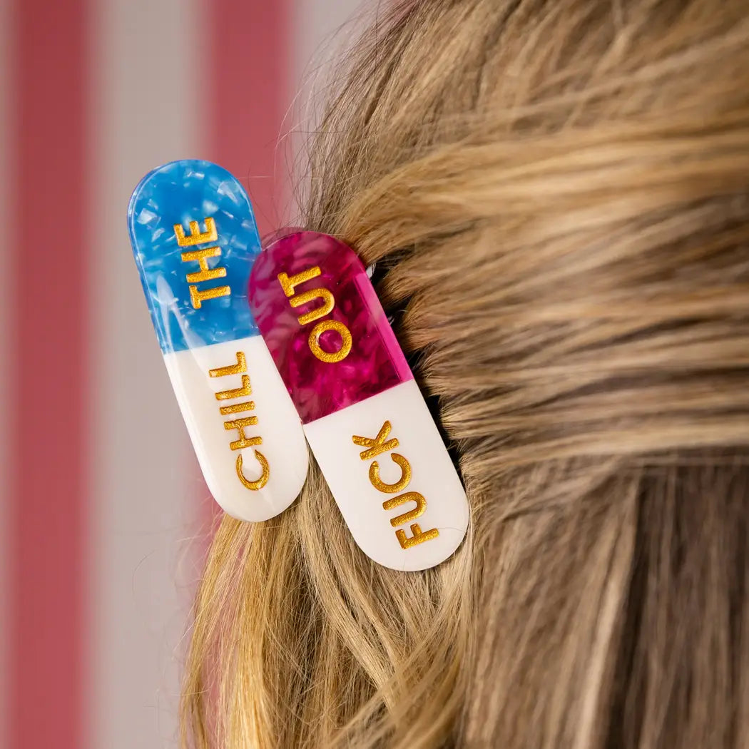Chill the Fuck Out - Pills Hair Claw Clip