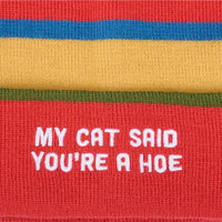 My Cat Said You're A Hoe Beanie