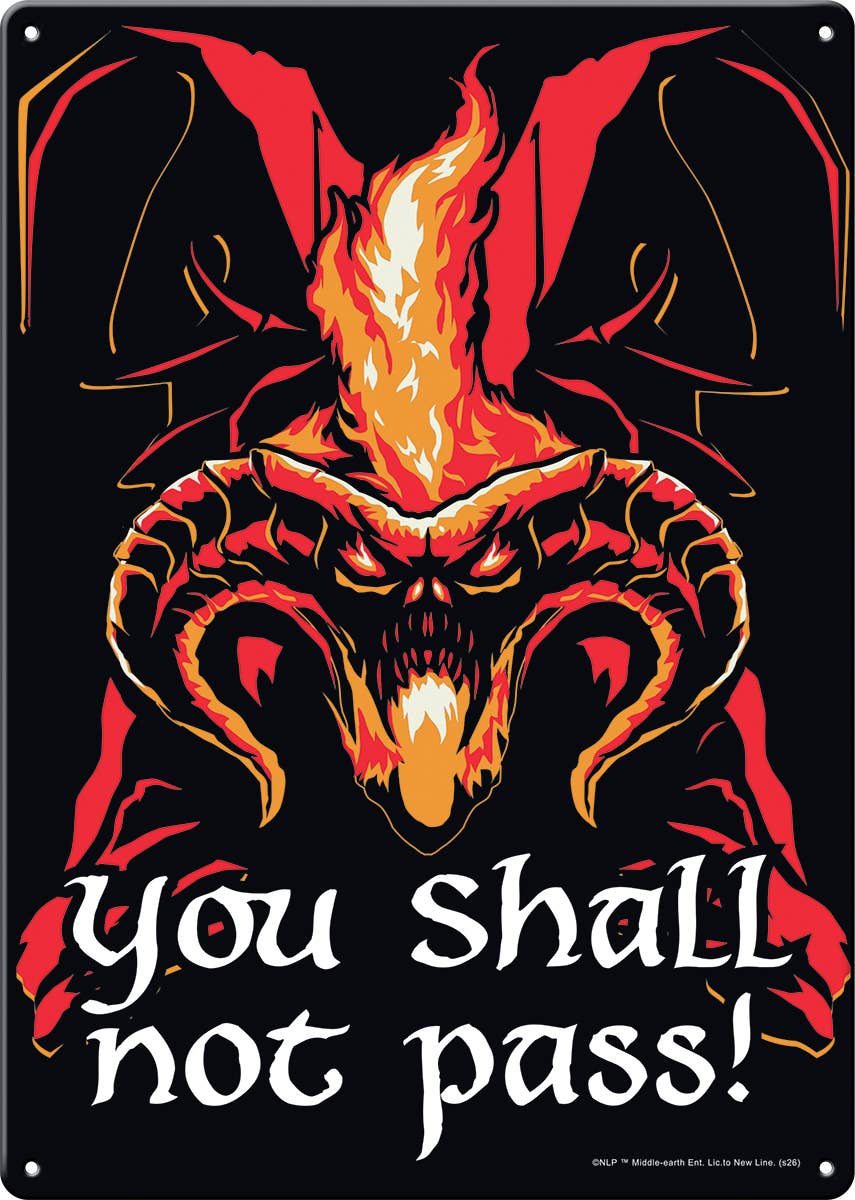 Lord of the Rings You Shall Not Pass Metal Sign 11.5 Inch x 8.25 Inch