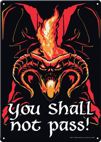 Lord of the Rings You Shall Not Pass Metal Sign