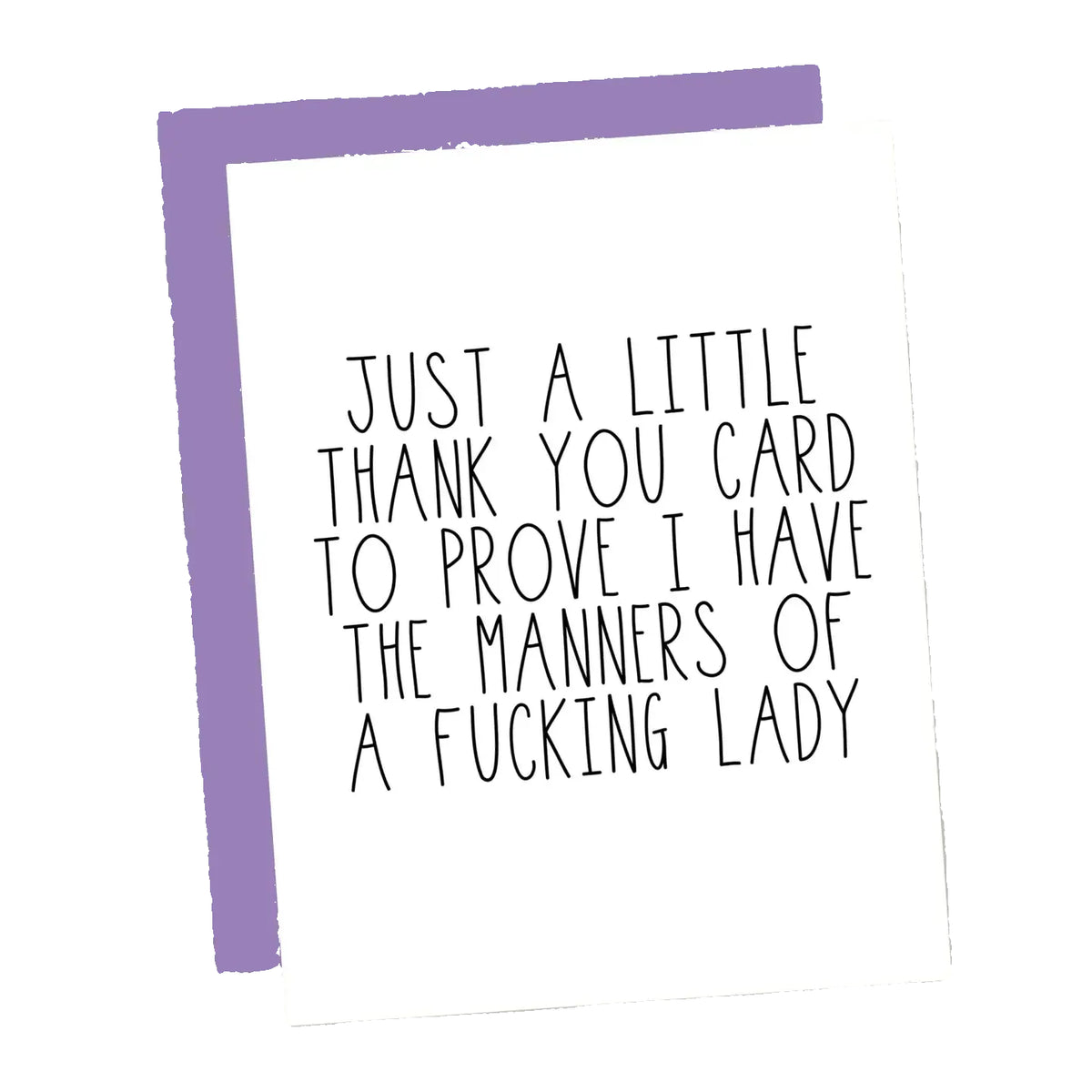 A Thank You Card To Prove My Manners Card