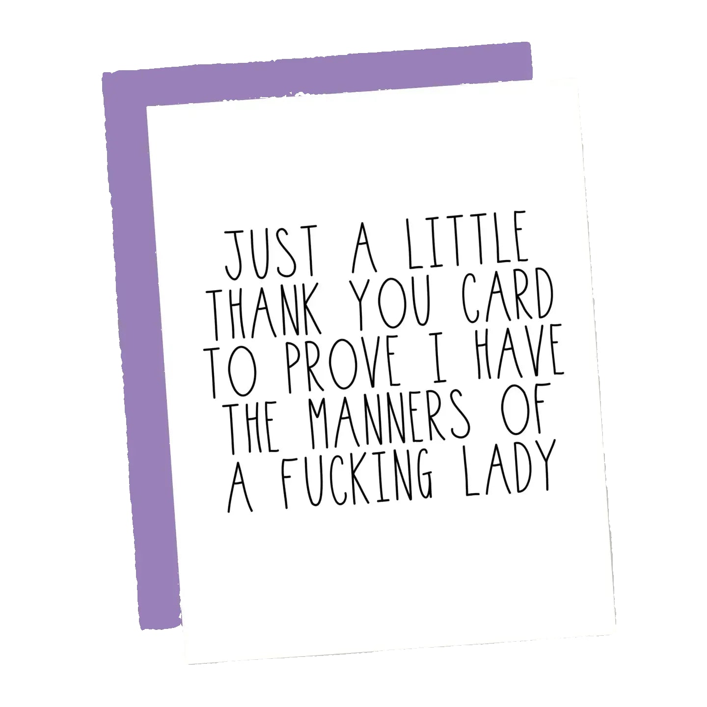 A Thank You Card To Prove My Manners Card