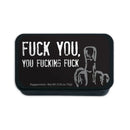Fuck You You Fucking Fuck Mints
