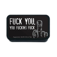 Fuck You You Fucking Fuck Mints
