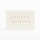 Gender Neutral Soap