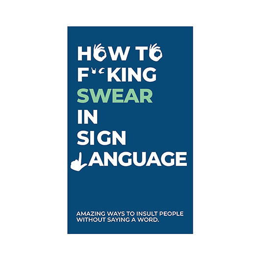 How To Swear In Sign