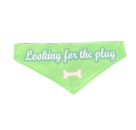 Looking for the Plug / Snack Dealer Dog Bandanas