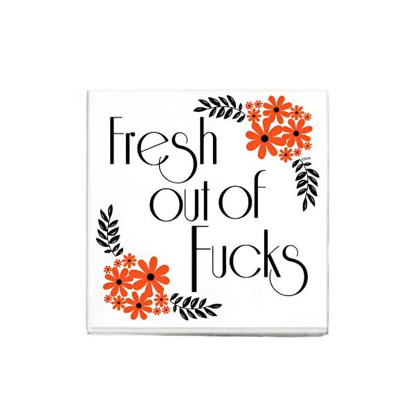 Fresh Out Of Fucks Cocktail Napkins