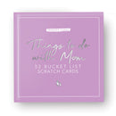 Things to do with Mom Scratch Cards